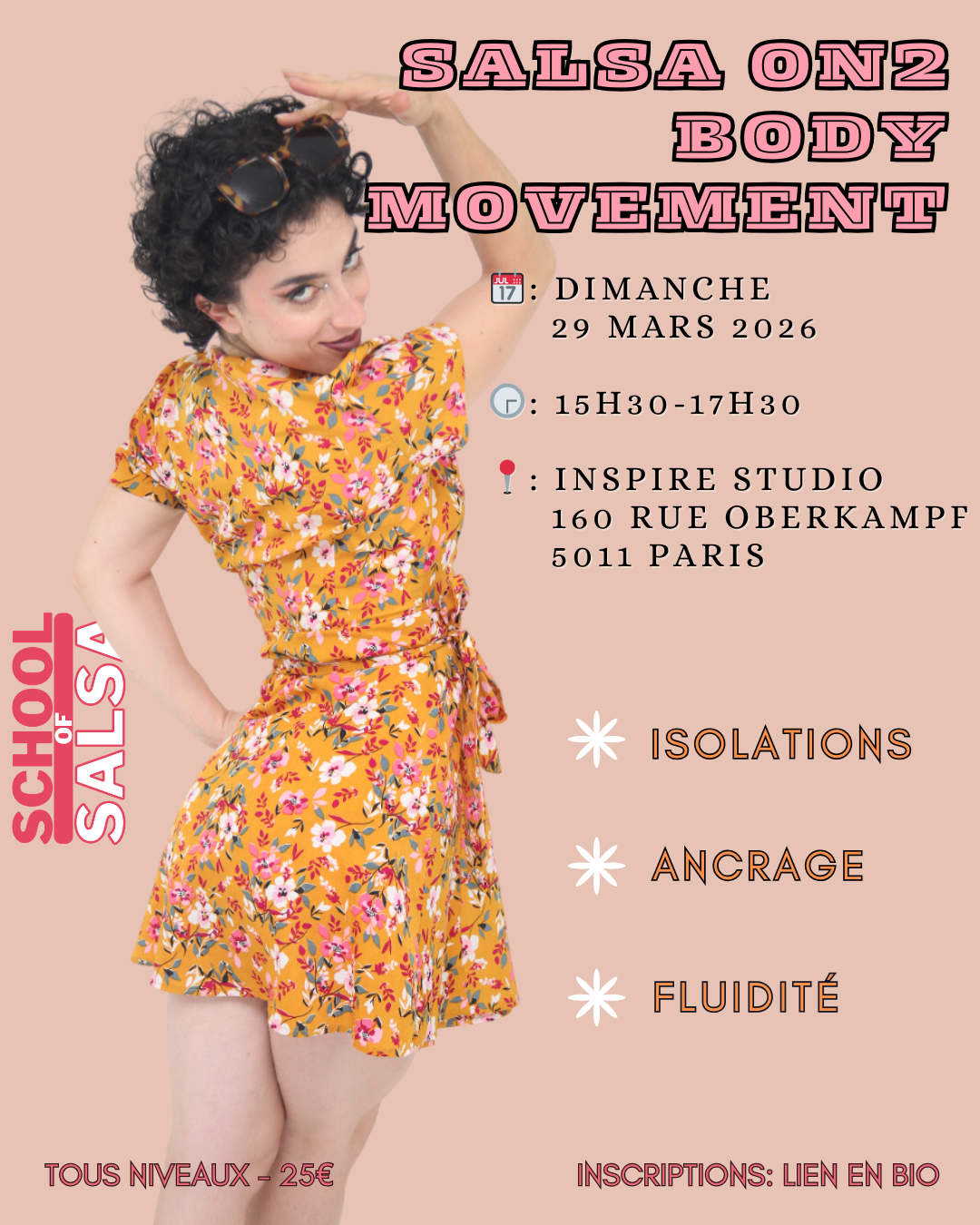 Flyer du workshop Salsa On2 Body Movement avec Helen organisé par School of Salsa Paris le dimanche 29 mars 2026 de 15h30 à 17h30 à Inspire Studio à Paris. Stage de salsa ouvert à tous les niveaux autour des isolations, de l’ancrage et de la fluidité du mouvement.